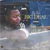 Big Traj - Big Deal